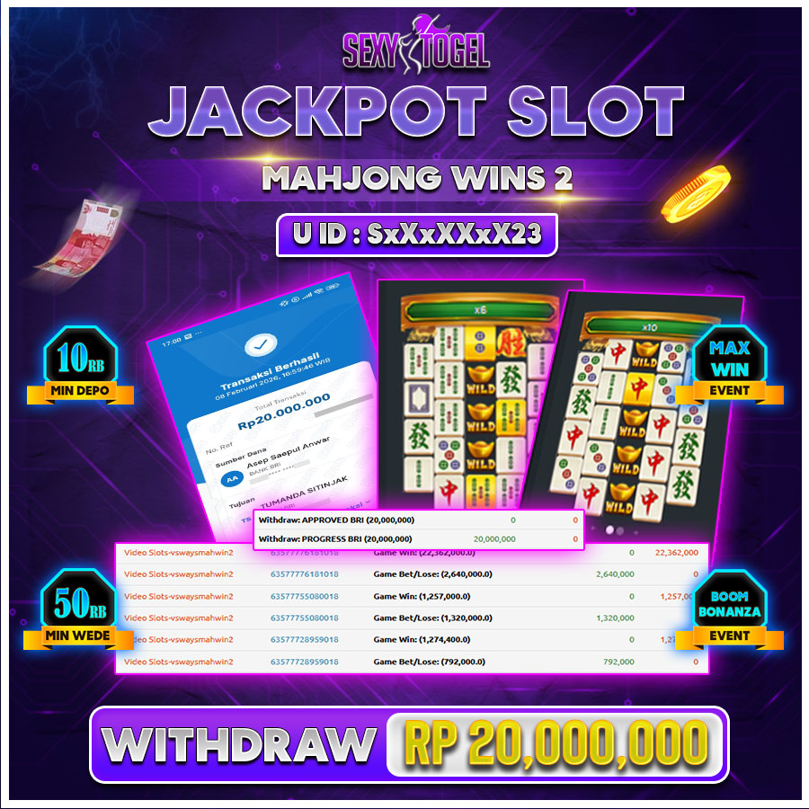 SEXYTOGEL JACKPOT SLOT MAHJONG WINS 2 Rp.20.000.000.,-LUNASs